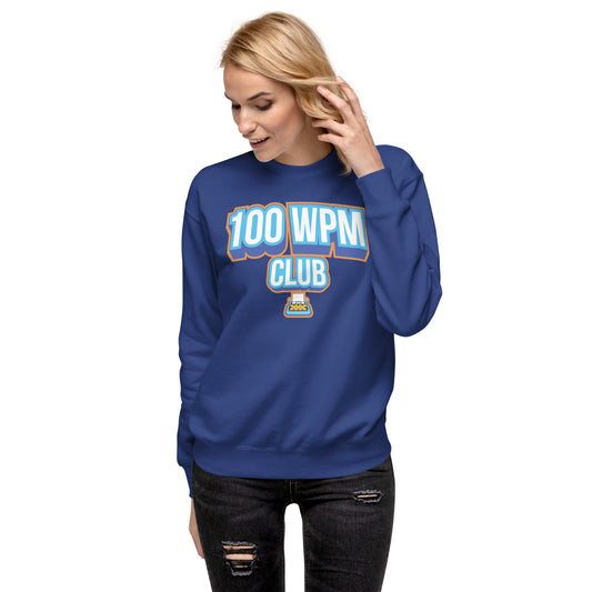 Typeracer 100WPM club unisex premium sweatshirt